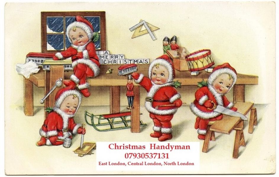 Christmas Handyman, Mobile Welding.  Holborn, Islington, Camden, Shoreditch, City, Marylebone