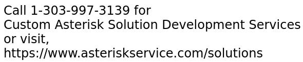 Custom Asterisk Solution Development Services