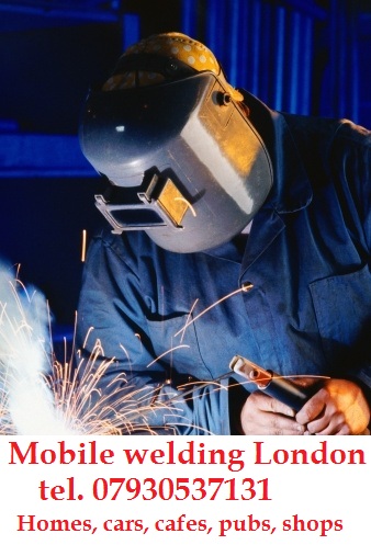 Mobile welder London. T. 07930537131 East London, North London, Central London
