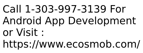 Android Apps Development Services