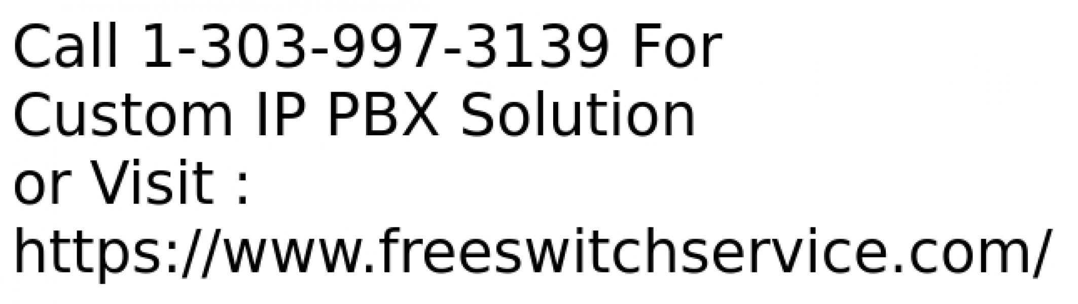 IP PBX Solution by Freeswitch service