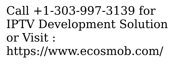 IPTV Solution for Next-gen TV Experience